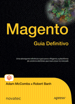 Livro "Magento - Guia Definitivo" - imagem: http://www.novatec.com.br